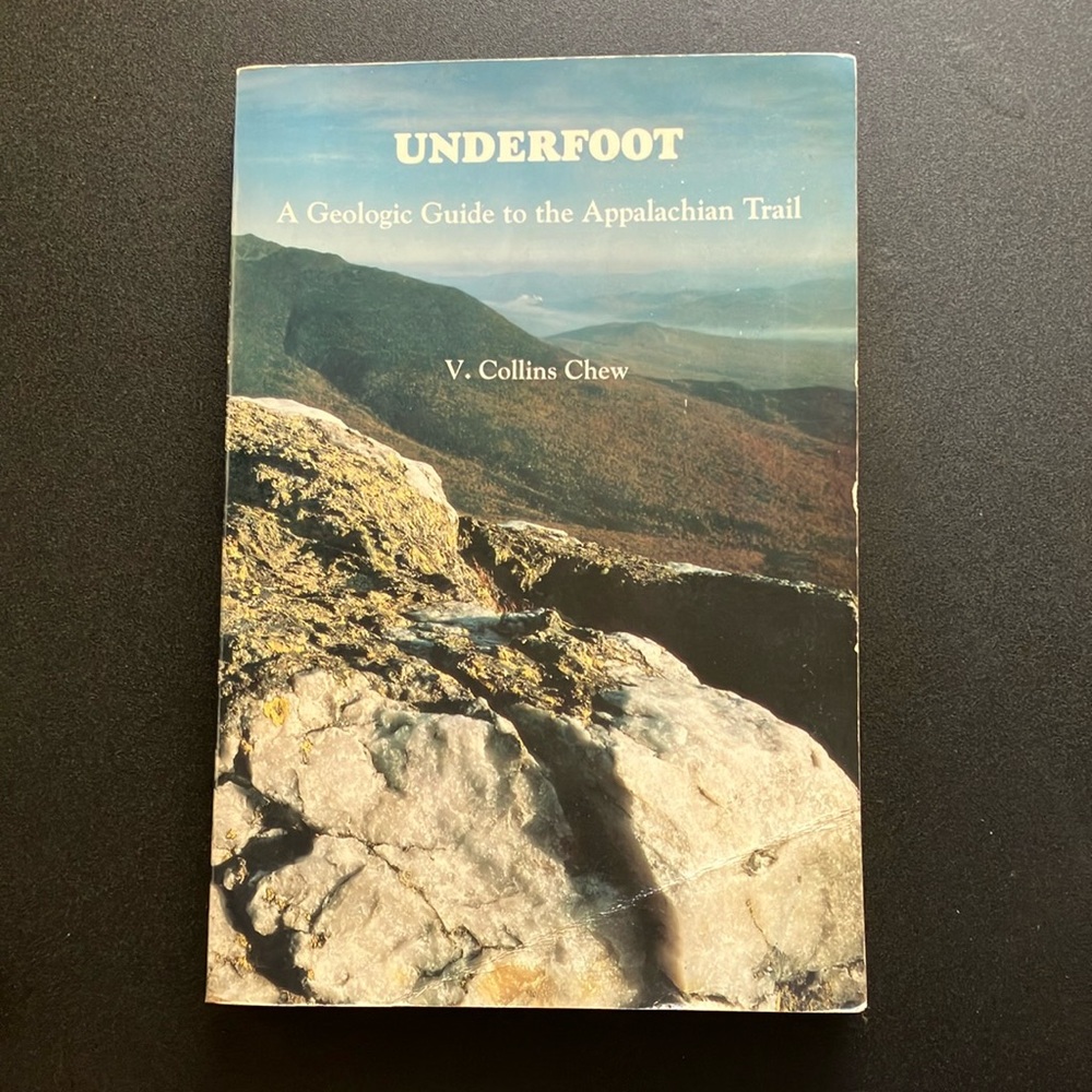 Underfoot Appalachian Trail Geology 1993 Guidebook by Chew Paperback
